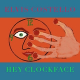 Elvis Costello - Hey Clockface '2020 - Album