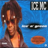 Ice Mc - Ice' N' Green '1994 - Album