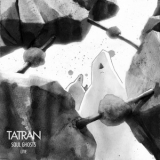 Tatran - Soul Ghosts '2015