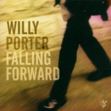 Willy Porter - Falling Forward '1999