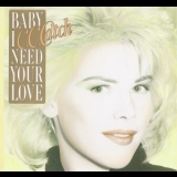C.C. Catch - Baby I Need Your Love '1989