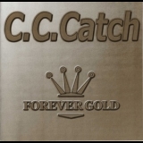 C.C. Catch - Forever Gold '2000