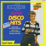 C.C. Catch - Super Disco Hits '1989