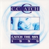 C.C. Catch - Catch The Mix '1999