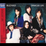 Blizard - Danger Life '1990