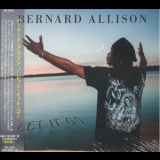 Bernard Allison - Let It Go '2018 - Album