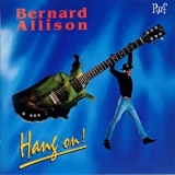 Bernard Allison - Hang On! '2002