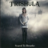 Trishula - Scared To Breath '2019 - Album