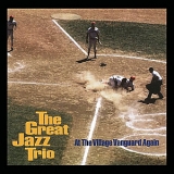 The Great Jazz Trio - At The Village Vanguard Again '1977