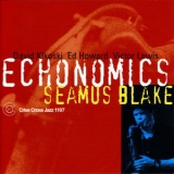 Seamus Blake Quartet - Echonomics '2009