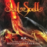 Heleno Vale's Soulspell - Act III: Hollow's Gathering '2012