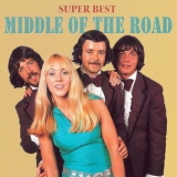 Middle Of The Road - Super Best '2021