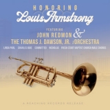 John Redmon - Honoring Louis Armstrong '2021