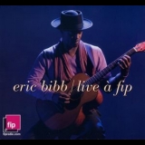 Eric Bibb - Live A Fip (CD2) '2009