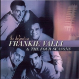 The Four Seasons - The Definitive Frankie Valli & The Four Seasons '2001