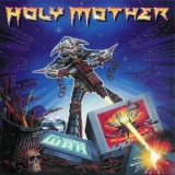 Holy Mother - My World War '2000