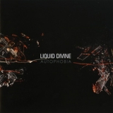 Liquid Divine - Autophobia '2009