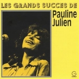 Pauline Julien - Les Grands Succes De Pauline Julien '1965