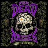 The Dead Daisies - Holy Ground '2021