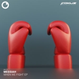 Messiah - When We Fight EP '2021