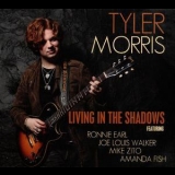 Tyler Morris - Living In The Shadows '2020