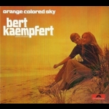 Bert Kaempfert And His Orchestra - Orange Colored Sky '1970