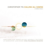 Christopher Tin - Calling All Dawns '2009