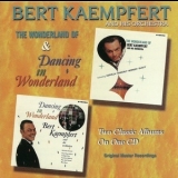 Bert Kaempfert And His Orchestra - The Wonderland Of & Dancing In Wonderland '1999