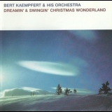 Bert Kaempfert And His Orchestra - Dreamin' & Swingin' Christmas Wonderland '1963