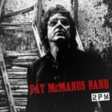 The Pat McManus Band - 2PM '2009