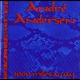Andre Andersen - 1000 Miles Away [CDS] '1998