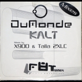 DuMonde - Kalt (Mixes) '2004