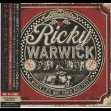 Ricky Warwick - When Life Was Hard And Fast '2021