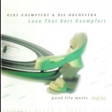 Bert Kaempfert And His Orchestra - Love That Bert Kaempfert (Original Album & Bonus Tracks) '1968