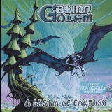 Blind Golem - A Dream Of Fantasy '2021 - Album