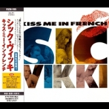 Sic Vikki - Kiss Me In French (pscw-1165) '1993