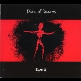 Diary Of Dreams - Ego:X '2011 - Album