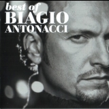 Biagio Antonacci - Best Of Biagio Antonacci 1989-2000 '2008