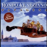 Rondo Veneziano - Papagena '2001