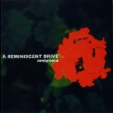 A Reminiscent Drive - Ambrosia '2000