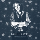 Ian Lloyd - Great Collection '2021 - Compilation