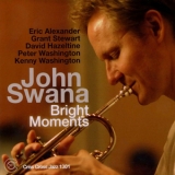 John Swana - Bright Moments '2008