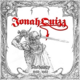 Jonah Quizz - Anthology 1980-1982 '2009
