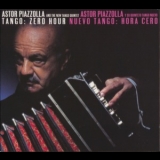 Astor Piazzolla - Tango: Zero Hour / Nuevo Tango: Hora Zero '1986
