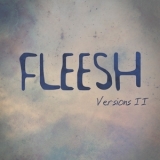 Fleesh - Versions II '2021 - Album