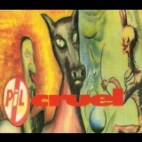 Public Image Ltd. - Cruel '1992