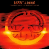 Rabbit In The Moon - Phases Of An Out-Of-Body Experience '1994