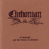 Chthonian - Of Beatings and the Silence in Between '2007