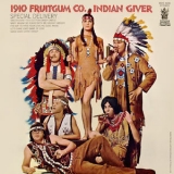 1910 Fruitgum Company - Indian Giver '1969