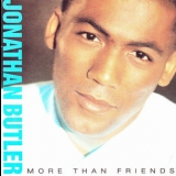 Jonathan Butler - More Than Friends [1136-2-J] '1988